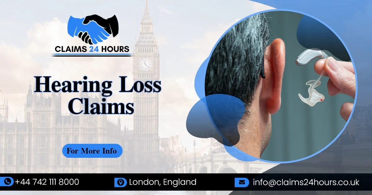 Hearing Loss Claims