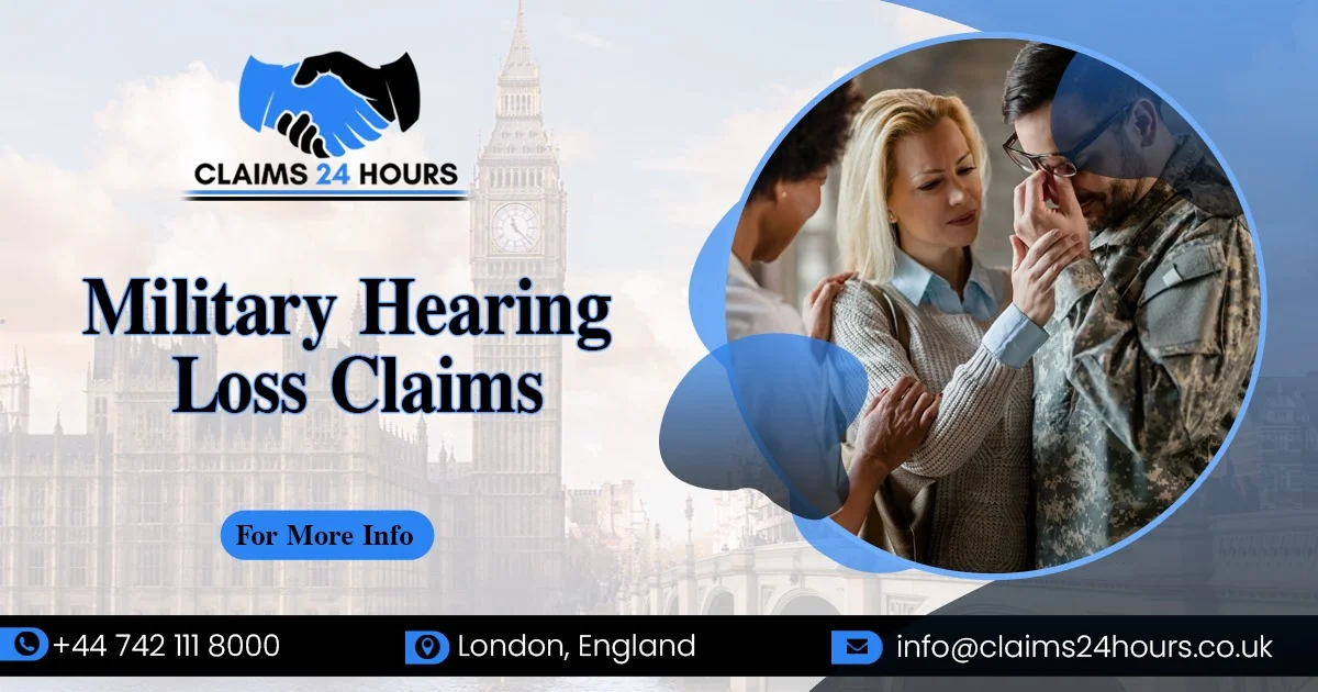 Military Hearing Loss Claims