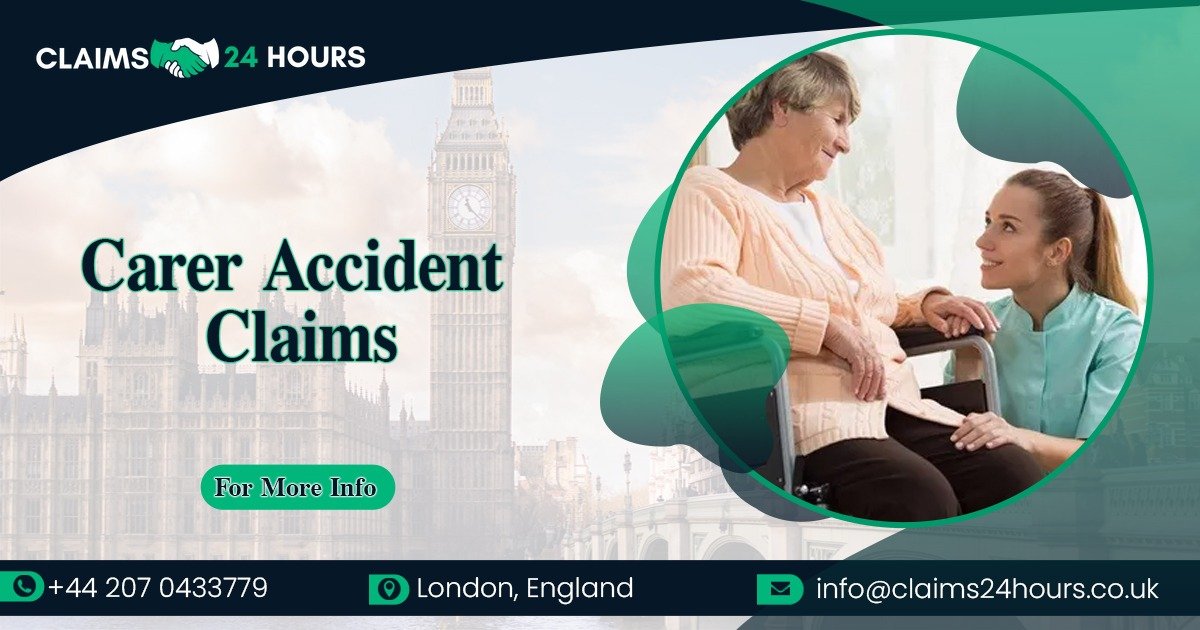 Carer Accident Claims